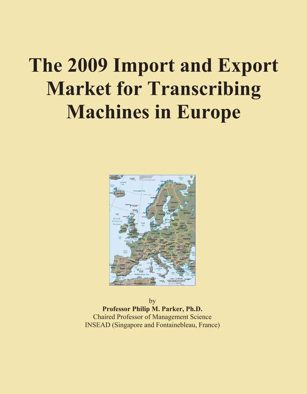 The 2009 Import and Export Market for Transcribing Machines in Europe