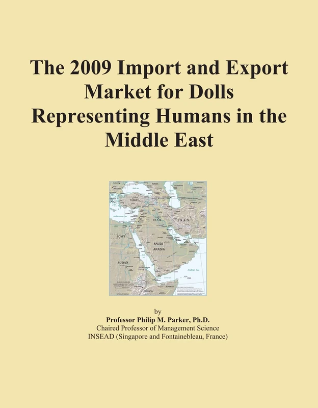 The 2009 Import and Export Market for Dolls Representing Humans in the Middle East