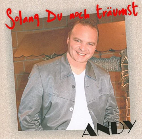 Solang Du noch träumst
