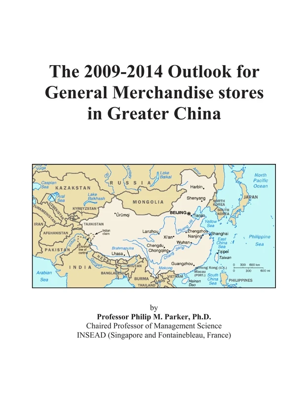 The 2009-2014 Outlook for General Merchandise stores in Greater China