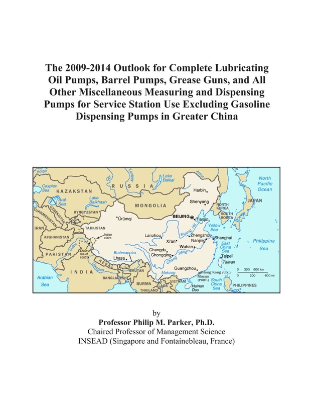 The 2009-2014 Outlook for Complete Lubricating Oil Pumps, Barrel Pumps, Grease Guns, and All Other Miscellaneous Measuring and Dispensing Pumps for ... Gasoline Dispensing Pumps in Greater China