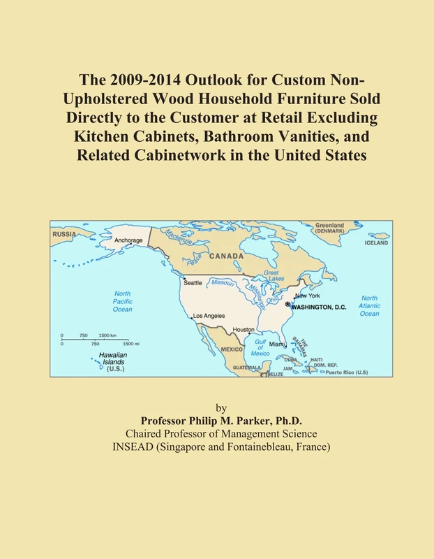 The 2009-2014 Outlook for Custom Non-Upholstered Wood Household Furniture Sold Directly to the Customer at Retail Excluding Kitchen Cabinets, Bathroom ... and Related Cabinetwork in the United States
