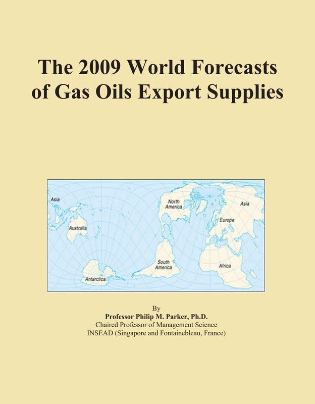 The 2009 World Forecasts of Gas Oils Export Supplies