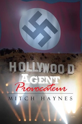 Hollywood Agent Provocateur