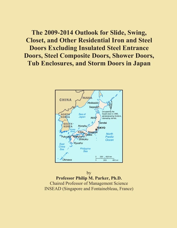 The 2009-2014 Outlook for Slide, Swing, Closet, and Other Residential Iron and Steel Doors Excluding Insulated Steel Entrance Doors, Steel Composite ... Tub Enclosures, and Storm Doors in Japan