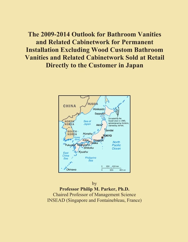 The 2009-2014 Outlook for Bathroom Vanities and Related Cabinetwork for Permanent Installation Excluding Wood Custom Bathroom Vanities and Related ... at Retail Directly to the Customer in Japan