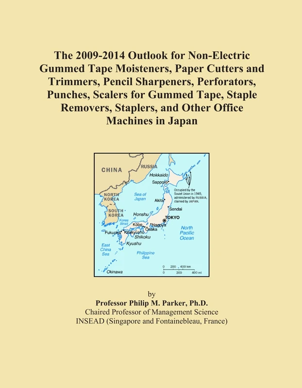 The 2009-2014 Outlook for Non-Electric Gummed Tape Moisteners, Paper Cutters and Trimmers, Pencil Sharpeners, Perforators, Punches, Scalers for Gummed ... Staplers, and Other Office Machines in Japan