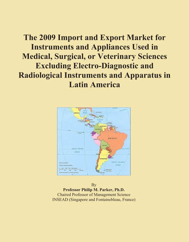 2009 Medical Instruments Import-Export Market Latin America