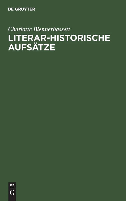 Literar-Historische Aufsätze