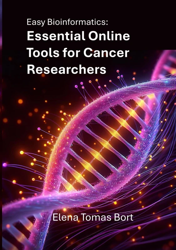 Easy Bioinformatics: Essential Online Tools for Cancer Researchers