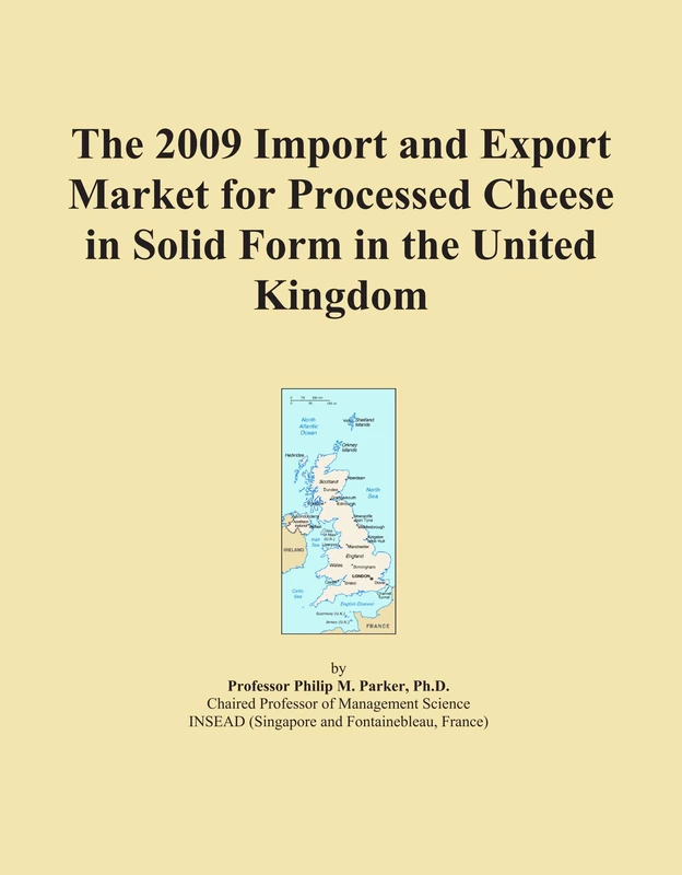 2009 UK Processed Cheese Import Export Market Report