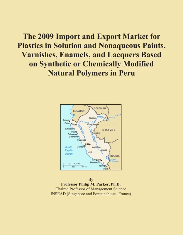 The 2009 Import and Export Market for Plastics in Solution and Nonaqueous Paints, Varnishes, Enamels, and Lacquers Based on Synthetic or Chemically Modified Natural Polymers in Peru