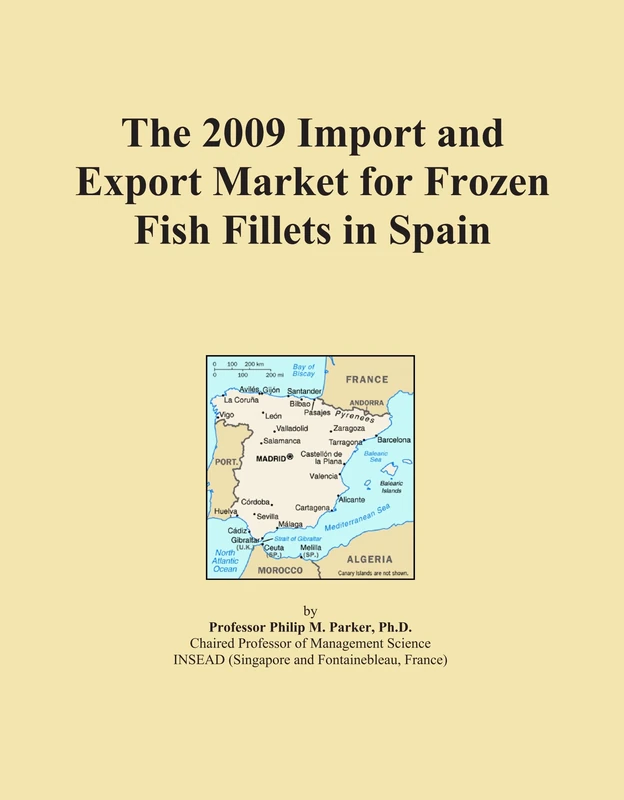 The 2009 Import and Export Market for Frozen Fish Fillets in Spain
