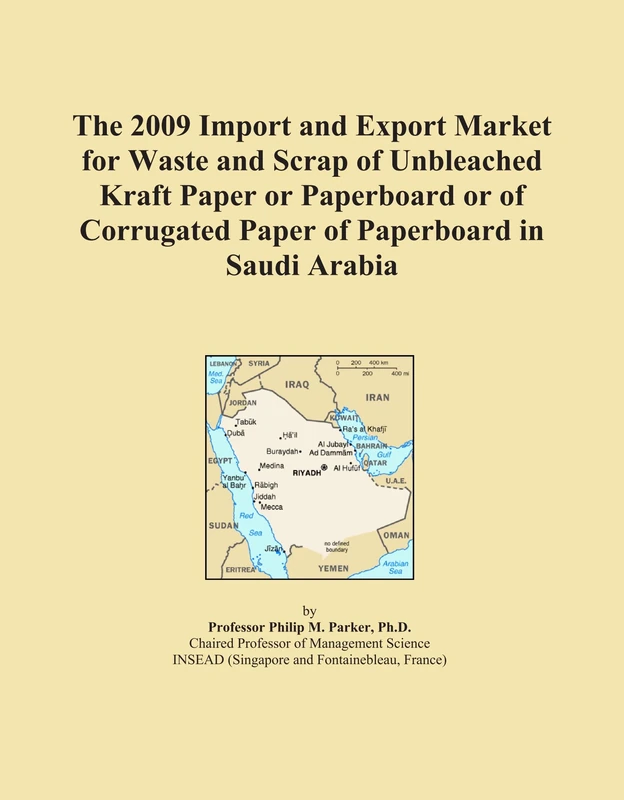 2009 Waste & Scrap Kraft Paper Export Market Saudi Arabia