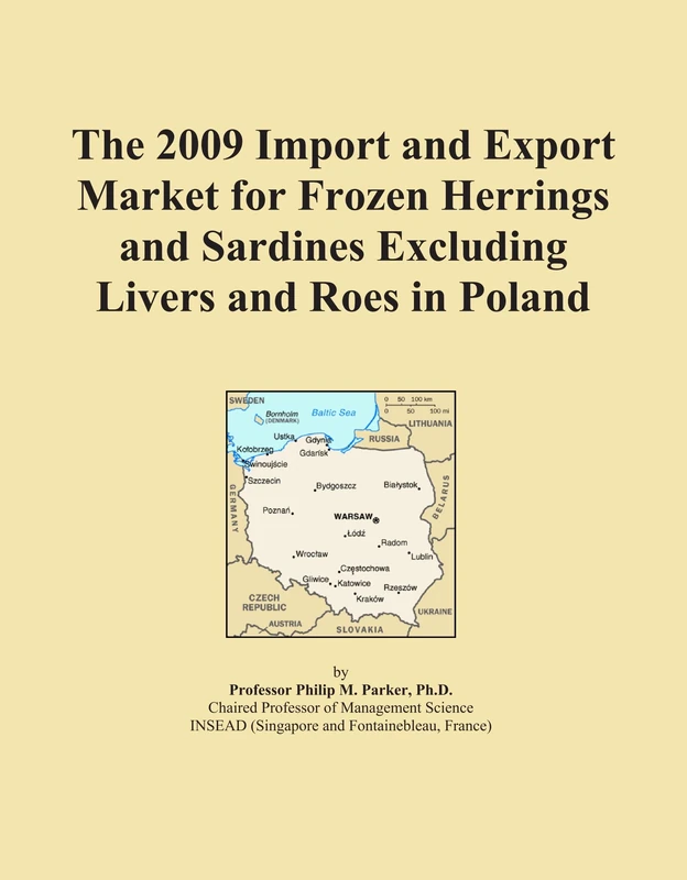 The 2009 Import and Export Market for Frozen Herrings and Sardines Excluding Livers and Roes in Poland