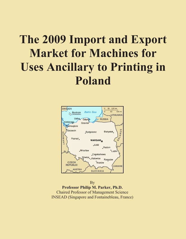 The 2009 Import and Export Market for Machines for Uses Ancillary to Printing in Poland