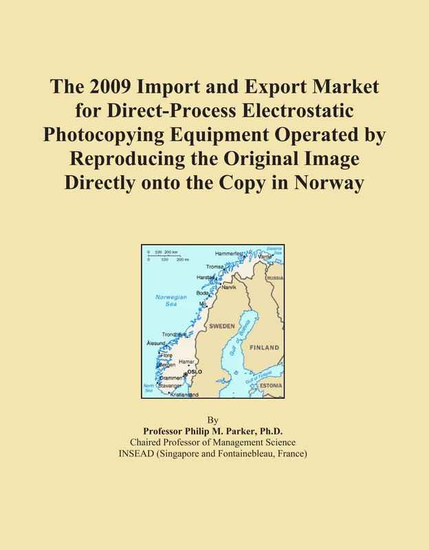 2009 Direct-Process Electrostatic Photocopying Equipment Import-Export Market Norway