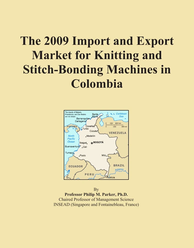 2009 Import Export Market Knitting Stitch-Bonding Machines Colombia
