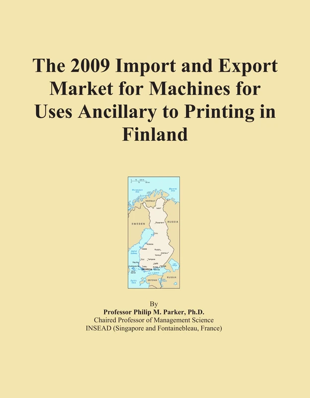 The 2009 Import and Export Market for Machines for Uses Ancillary to Printing in Finland