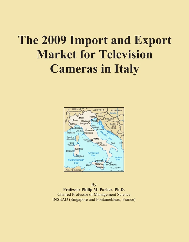 The 2009 Import and Export Market for Television Cameras in Italy