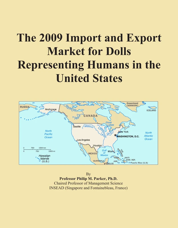 The 2009 Import and Export Market for Dolls Representing Humans in the United States