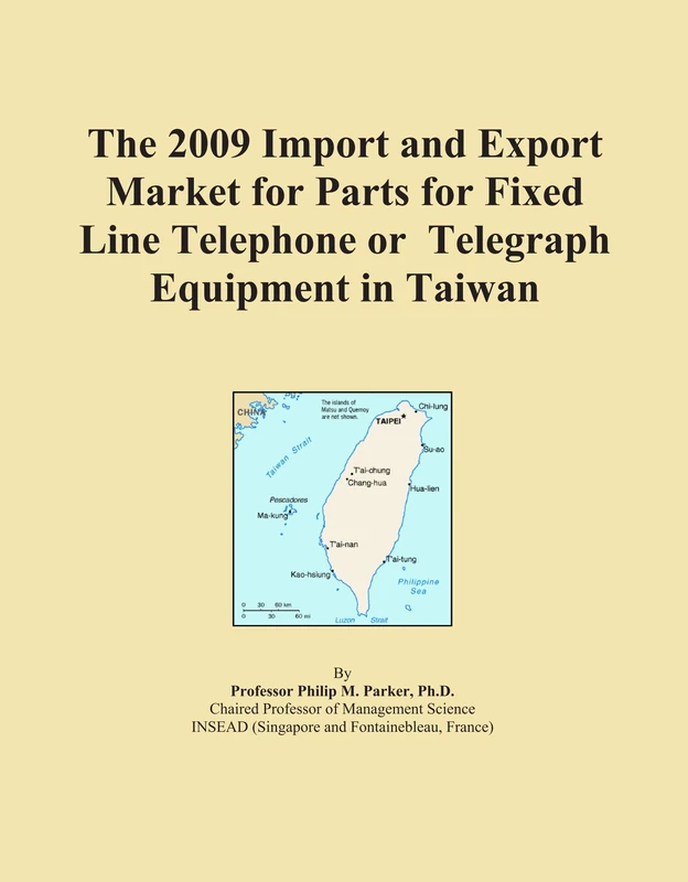 The 2009 Import and Export Market for Parts for Fixed Line Telephone or Telegraph Equipment in Taiwan