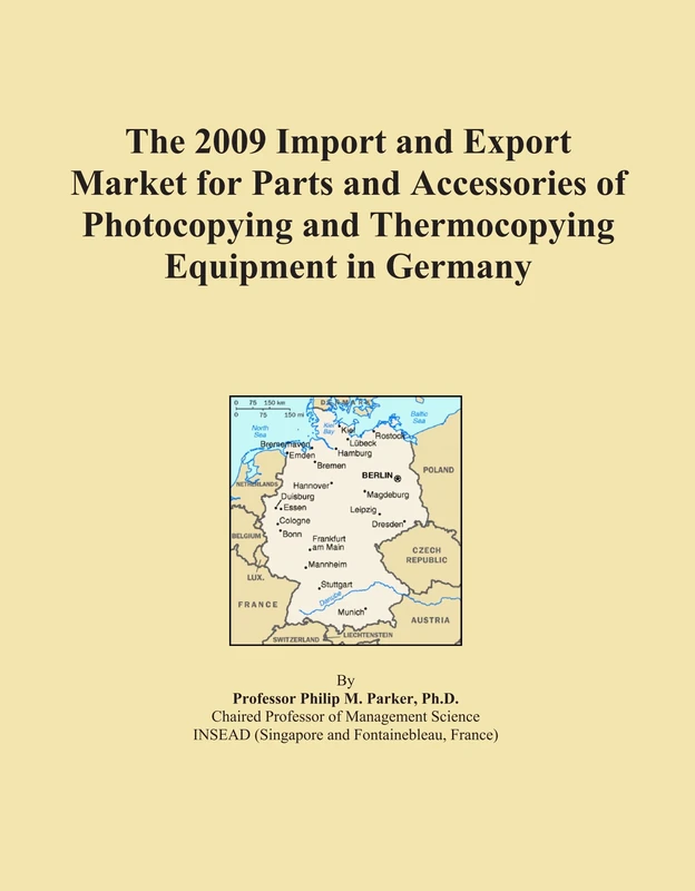 The 2009 Import and Export Market for Parts and Accessories of Photocopying and Thermocopying Equipment in Germany