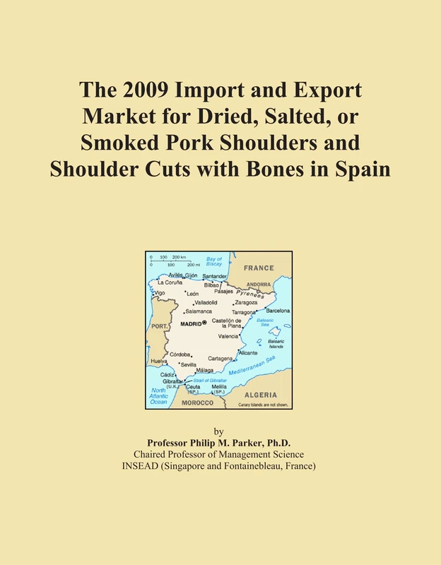 The 2009 Import and Export Market for Dried, Salted, or Smoked Pork Shoulders and Shoulder Cuts with Bones in Spain