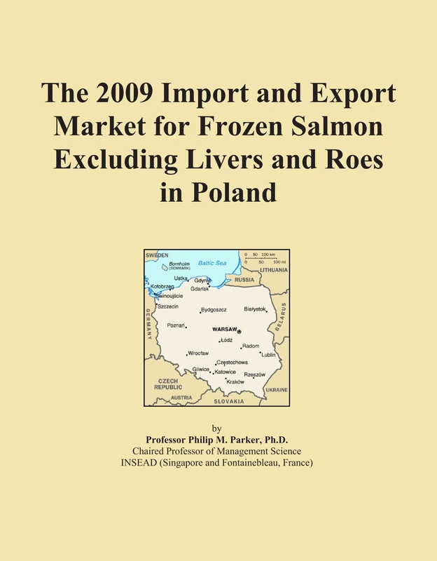 The 2009 Import and Export Market for Frozen Salmon Excluding Livers and Roes in Poland
