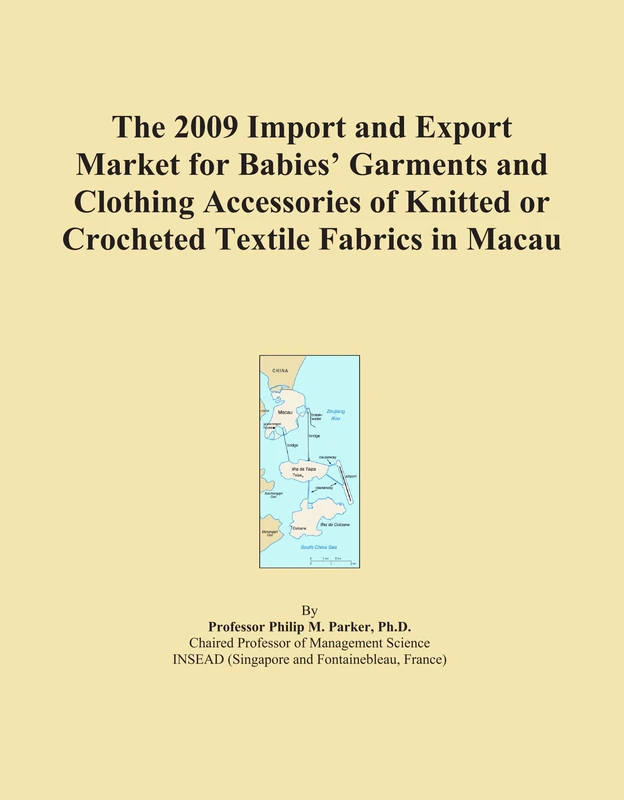 The 2009 Import and Export Market for Babies' Garments and Clothing Accessories of Knitted or Crocheted Textile Fabrics in Macau