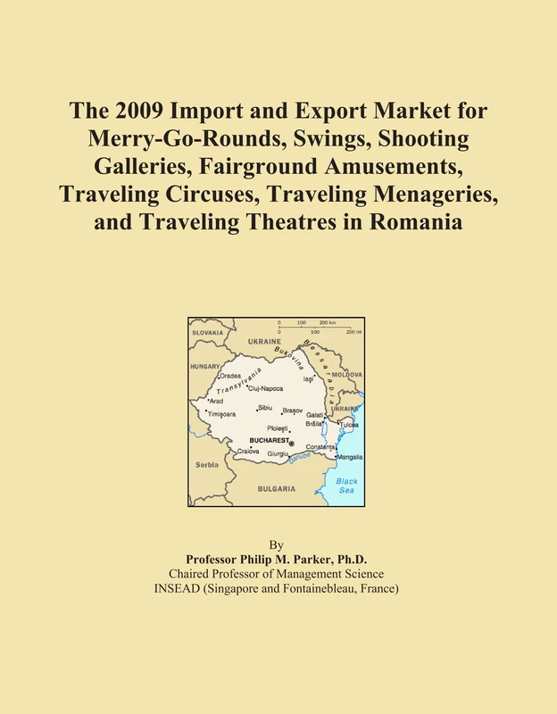 The 2009 Import and Export Market for Merry-Go-Rounds, Swings, Shooting Galleries, Fairground Amusements, Traveling Circuses, Traveling Menageries, and Traveling Theatres in Romania