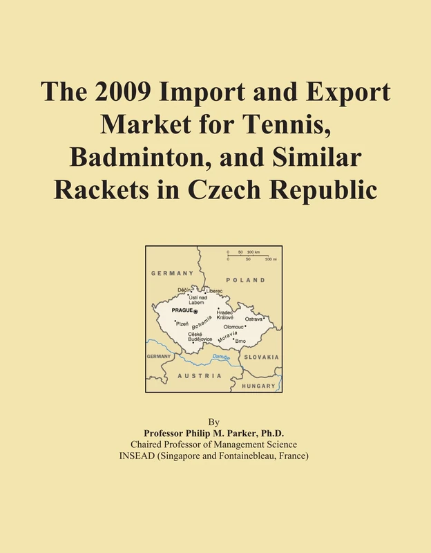 The 2009 Import and Export Market for Tennis, Badminton, and Similar Rackets in Czech Republic