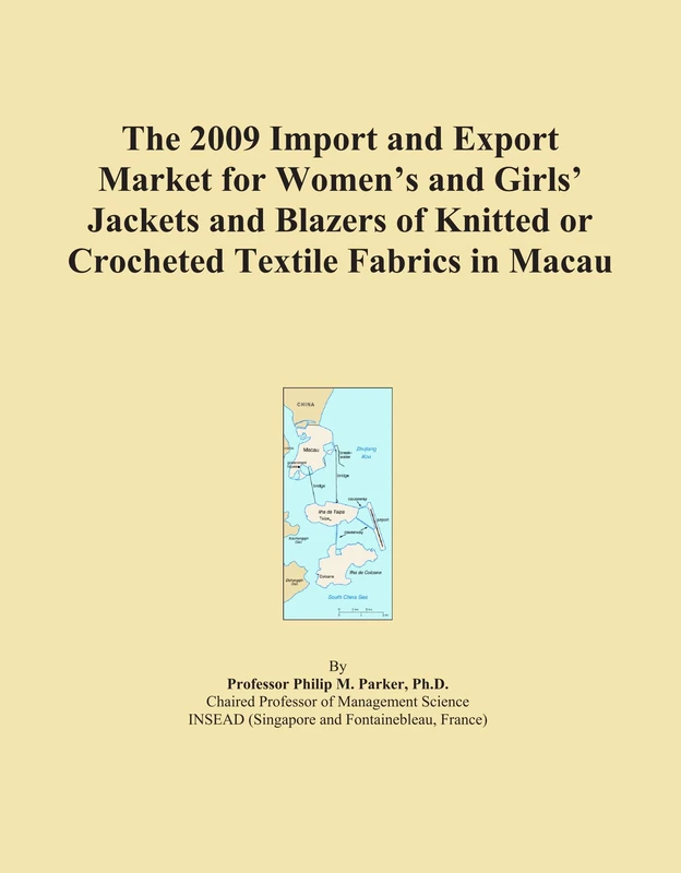 The 2009 Import and Export Market for Women's and Girls' Jackets and Blazers of Knitted or Crocheted Textile Fabrics in Macau