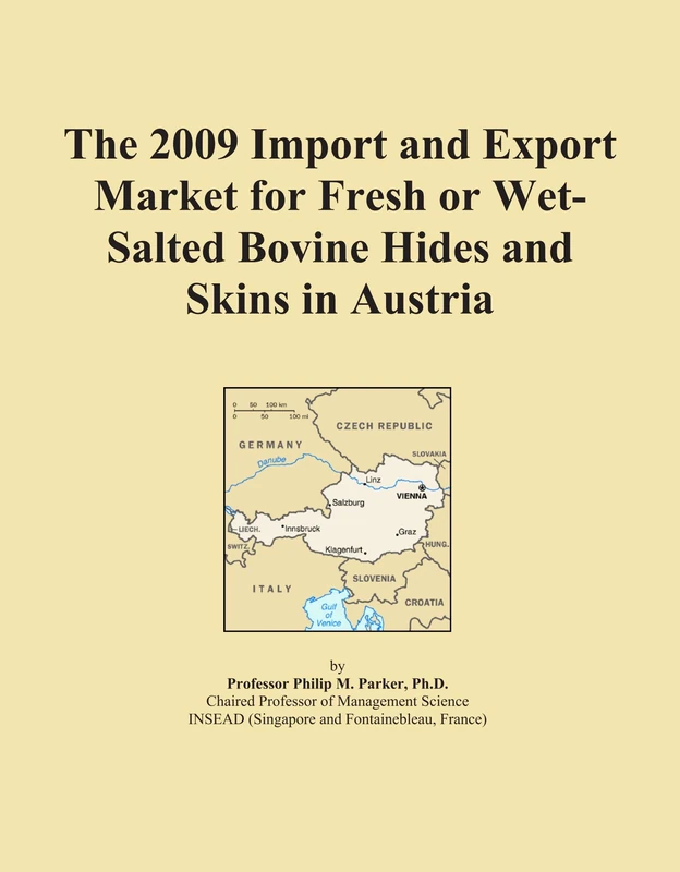 2009 Import Export Market Fresh Wet-Salted Bovine Hides Austria