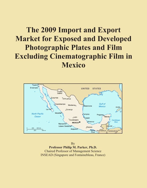 2009 Import Export Market Photographic Plates Film Mexico