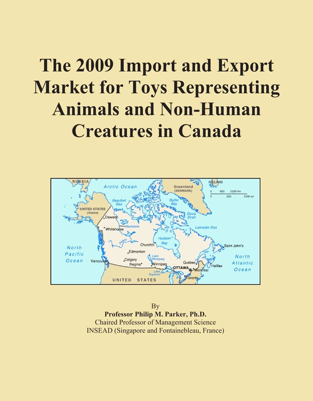 The 2009 Import and Export Market for Toys Representing Animals and Non-Human Creatures in Canada