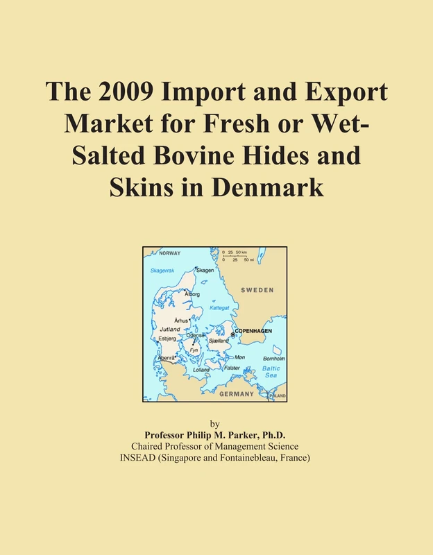 The 2009 Import and Export Market for Fresh or Wet-Salted Bovine Hides and Skins in Denmark