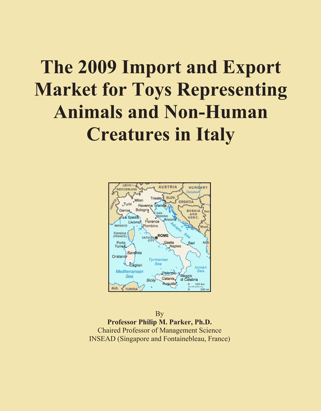 The 2009 Import and Export Market for Toys Representing Animals and Non-Human Creatures in Italy
