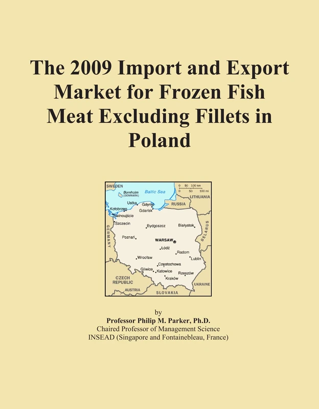 The 2009 Import and Export Market for Frozen Fish Meat Excluding Fillets in Poland
