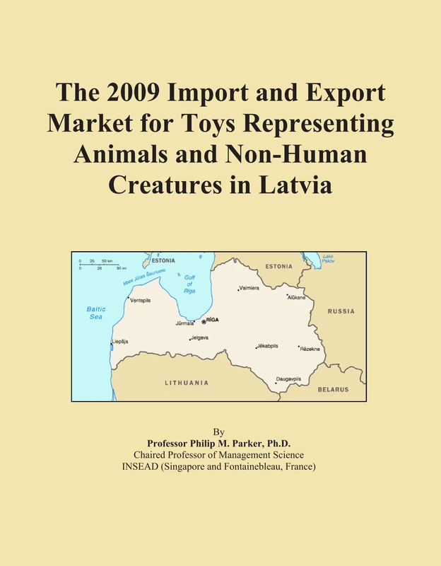 The 2009 Import and Export Market for Toys Representing Animals and Non-Human Creatures in Latvia