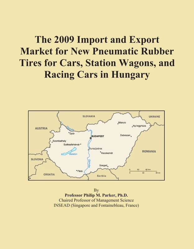 The 2009 Import and Export Market for New Pneumatic Rubber Tires for Cars, Station Wagons, and Racing Cars in Hungary
