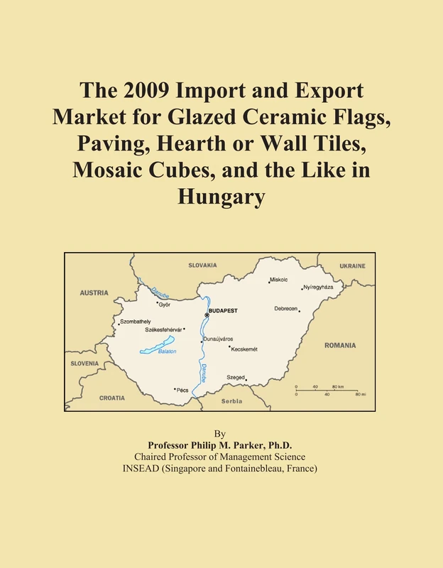 2009 Hungary Glazed Ceramic Tiles Import and Export Market