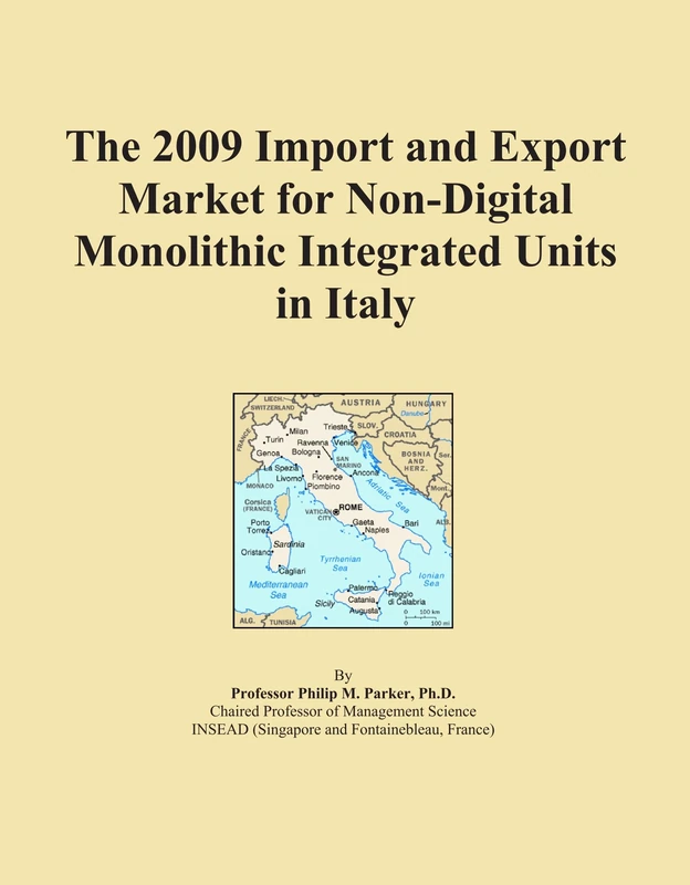 The 2009 Import and Export Market for Non-Digital Monolithic Integrated Units in Italy