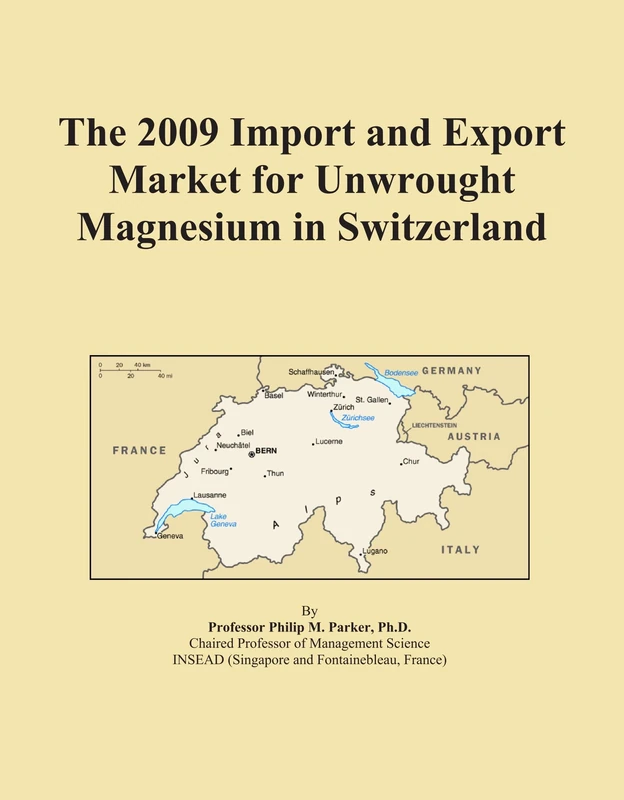 The 2009 Import and Export Market for Unwrought Magnesium in Switzerland