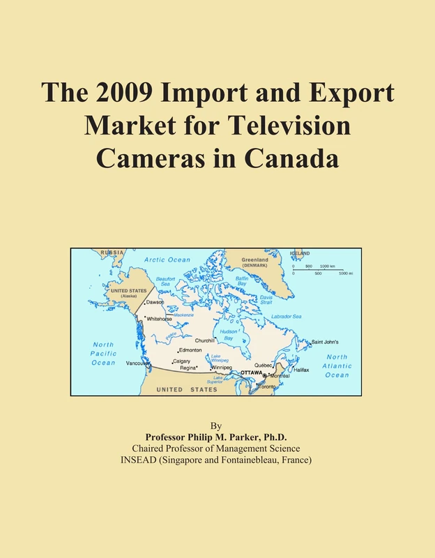 The 2009 Import and Export Market for Television Cameras in Canada