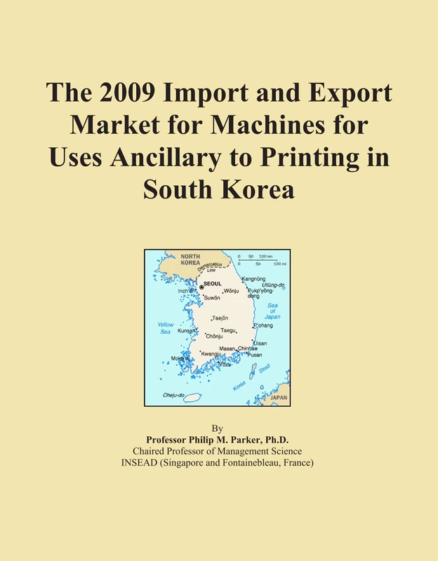 The 2009 Import and Export Market for Machines for Uses Ancillary to Printing in South Korea