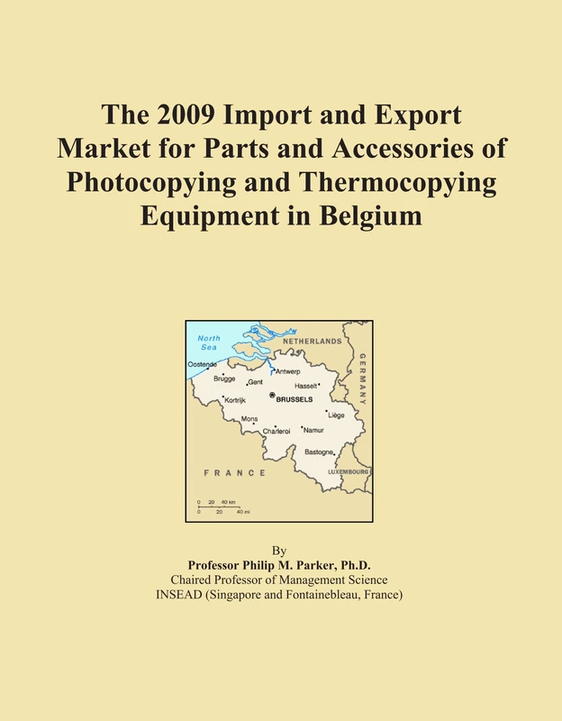 The 2009 Import and Export Market for Parts and Accessories of Photocopying and Thermocopying Equipment in Belgium