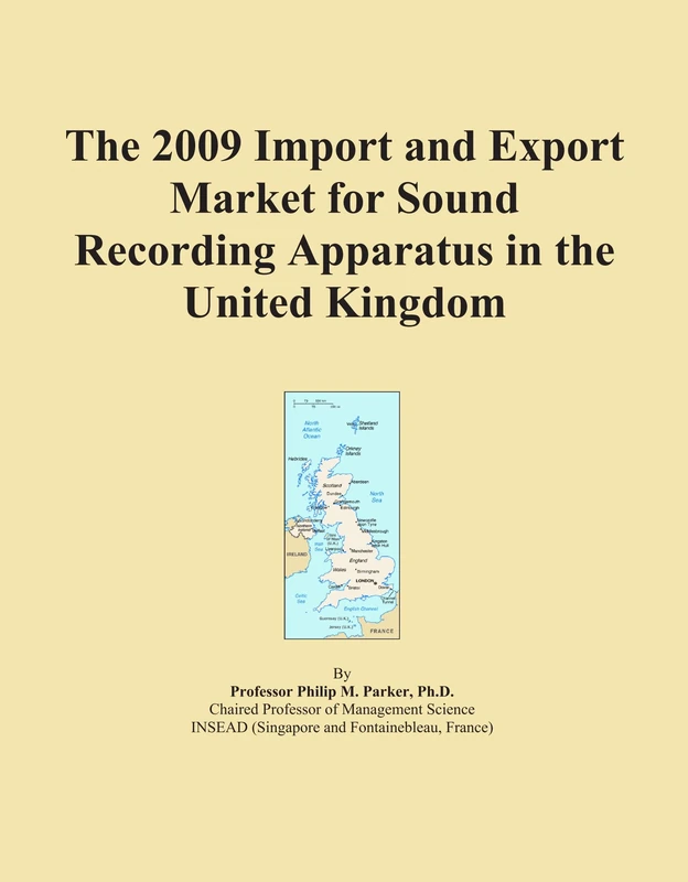 The 2009 Import and Export Market for Sound Recording Apparatus in the United Kingdom