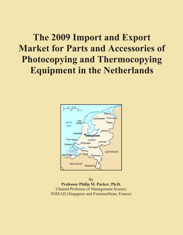 The 2009 Import and Export Market for Parts and Accessories of Photocopying and Thermocopying Equipment in the Netherlands