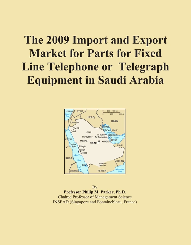 The 2009 Import and Export Market for Parts for Fixed Line Telephone or Telegraph Equipment in Saudi Arabia